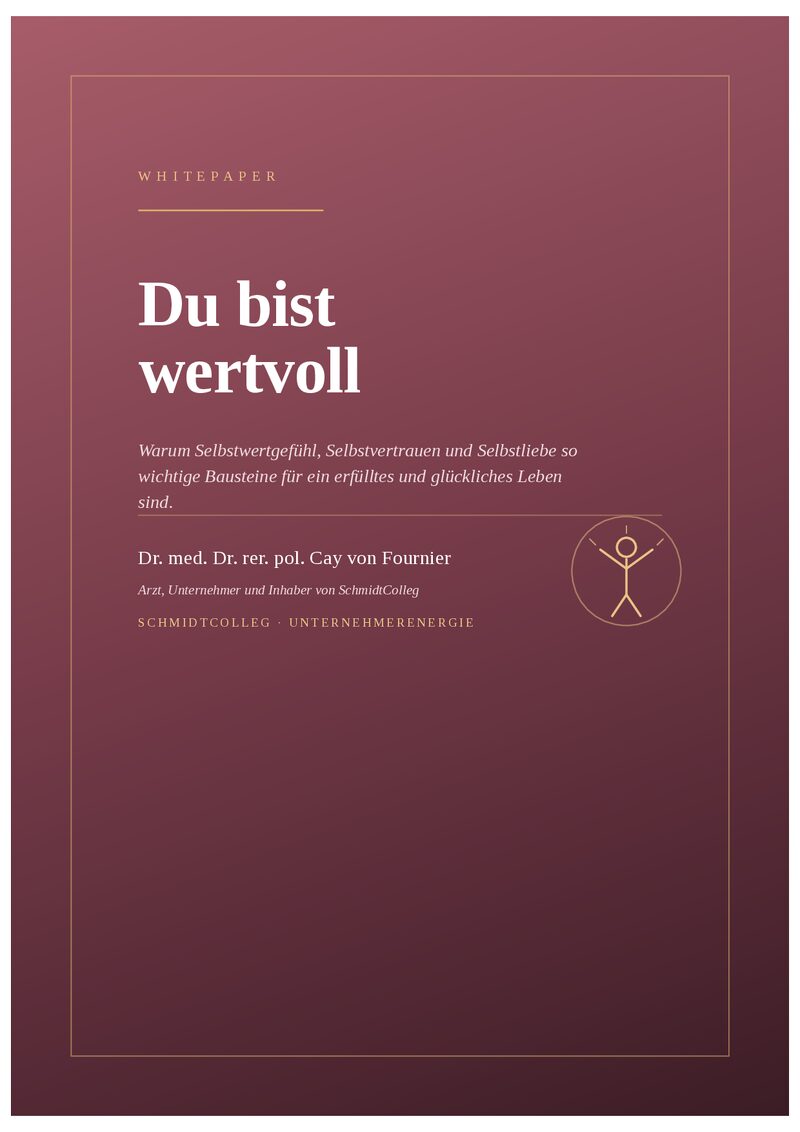Du bist wertvoll